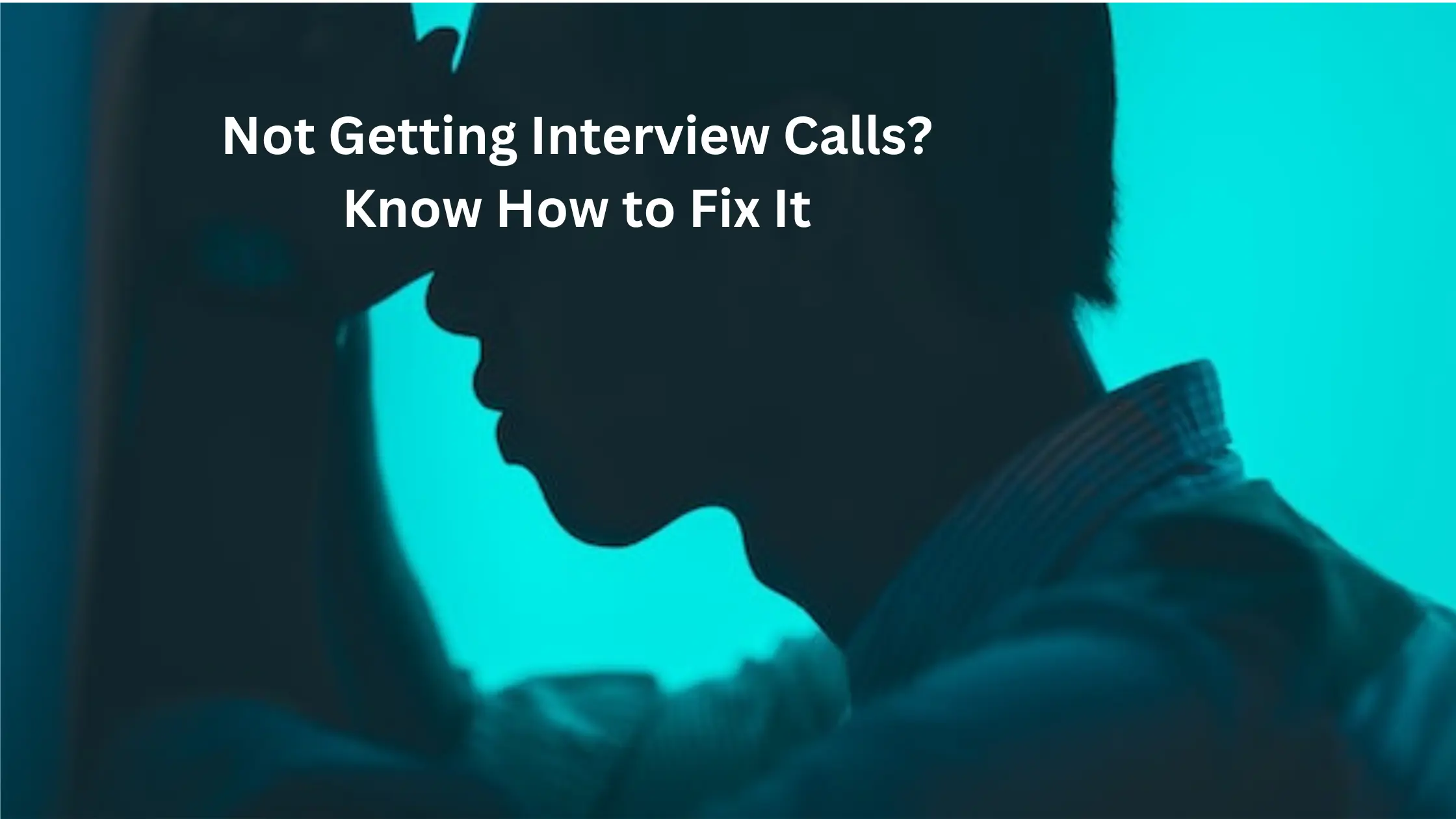 Not Getting Interview Calls Here S How To Fix It Needlemover