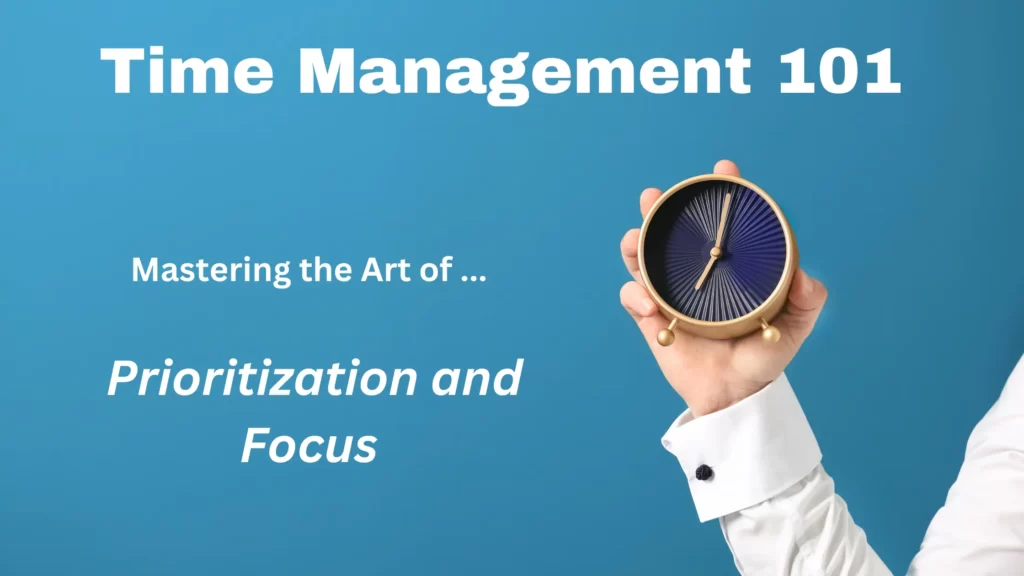 How to improve your time management rapidly?
