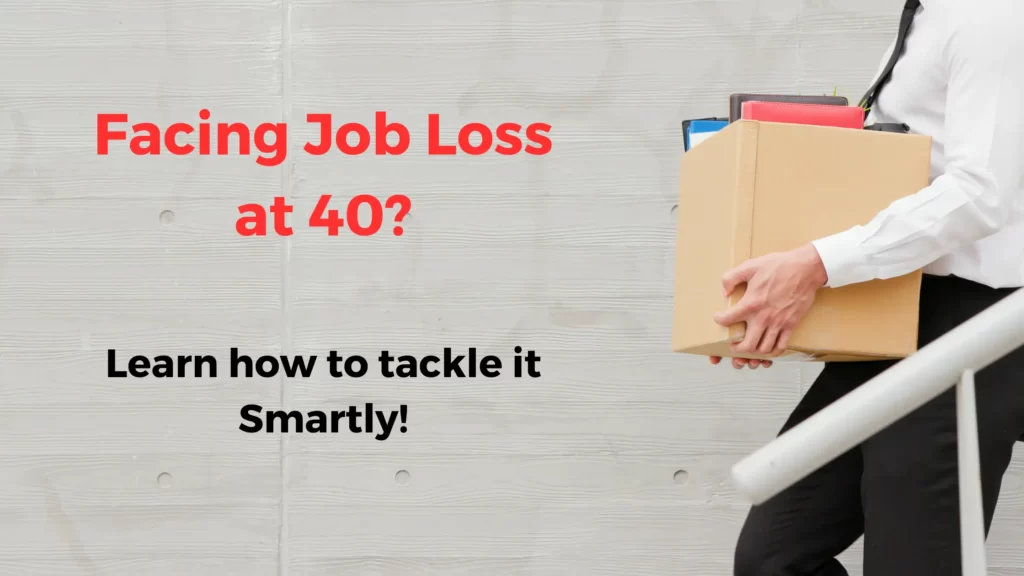 Challenges of Job Loss at 40 - How to overcome them