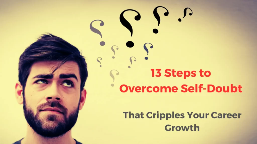Overcoming Self-Doubt - The 13-Step Playbook