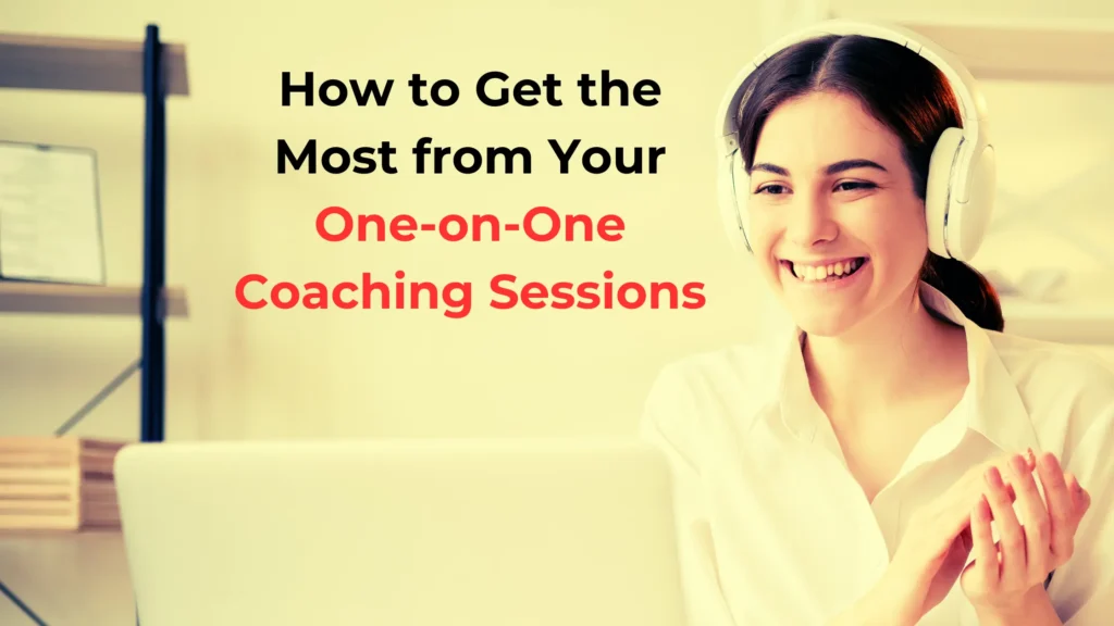 How to improve the productivity of your one-on-one coaching sessions